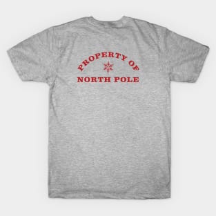 Property of North Pole - Red T-Shirt